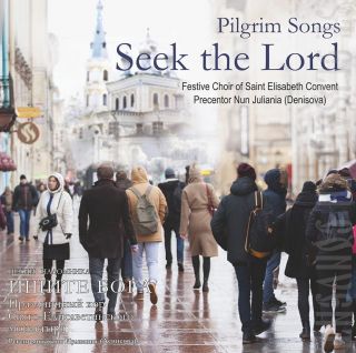 CD Seek The God Festive Choir of St Elisabeth Convent nun Juliania Denisova