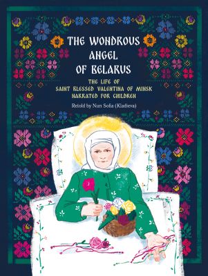  The Wondrous Angel of Belarus Book